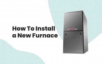 How To Install a New Furnace