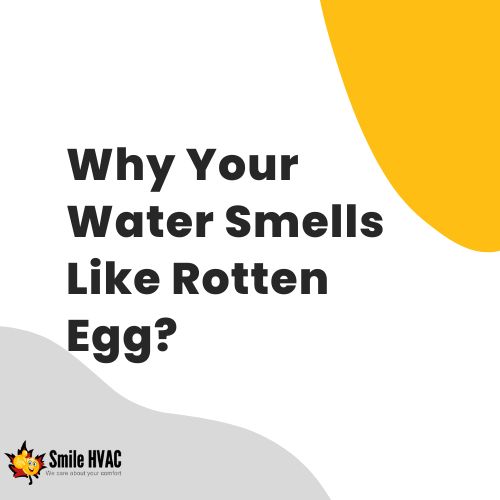 Why Your Water Smells like Rotten Eggs