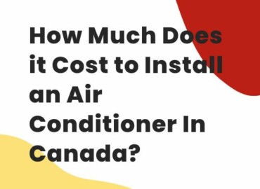Cost to Install an Air Conditioner in Canada