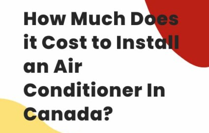 Cost to Install an Air Conditioner in Canada