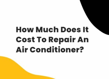 How Much Does It Cost To Repair An Air Conditioner?