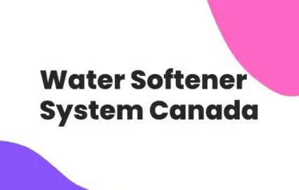 Water Softener System – Soft Water System Canada